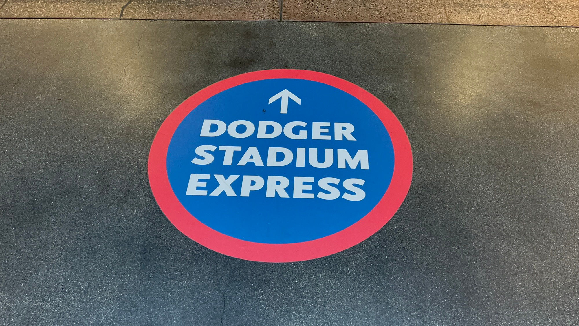 Dodger Stadium Express Union Station Signs