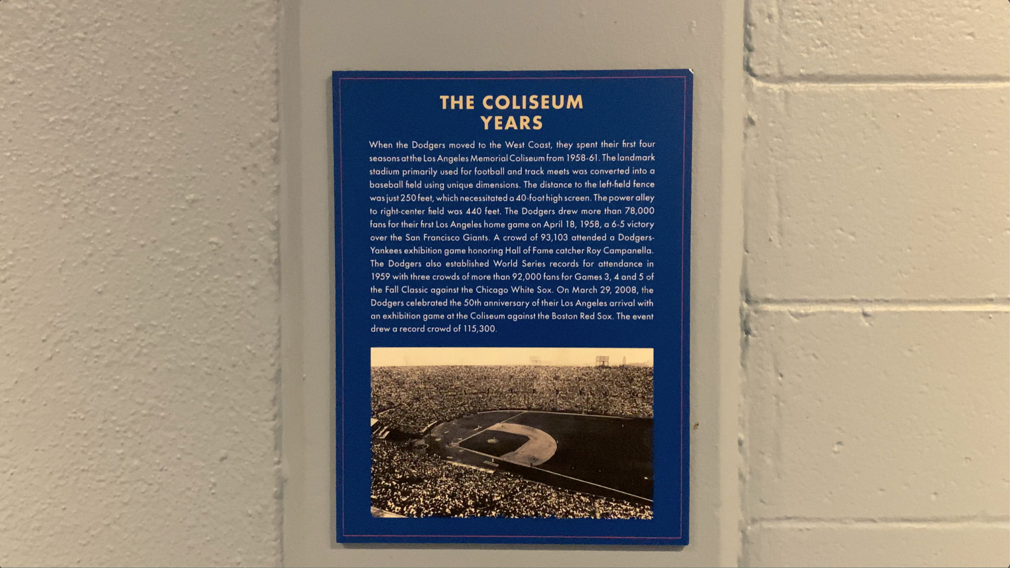 The Coliseum Years The Dodgers The Coliseum Years