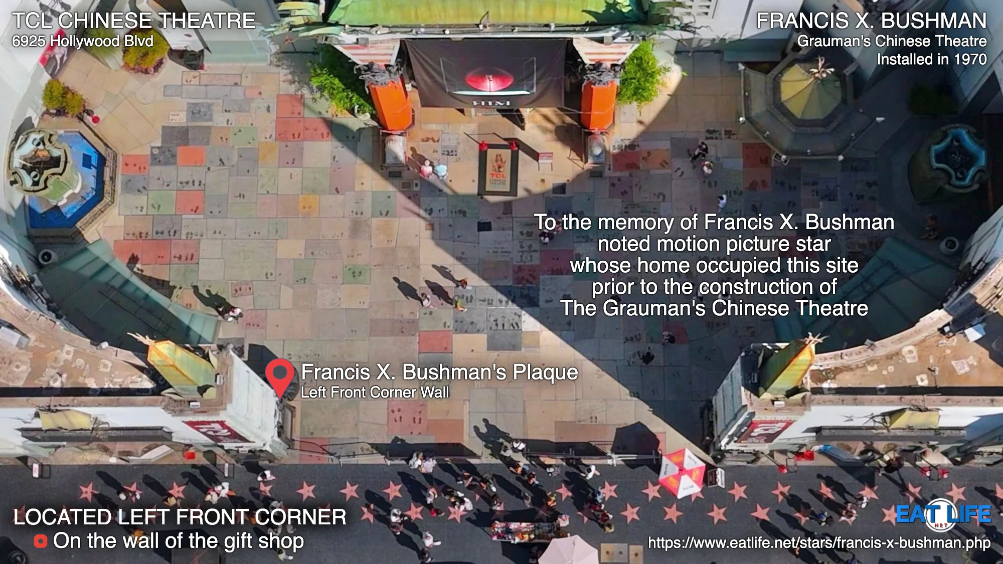 TCL Chinese Theatre Map Francis X. Bushman's Footprints Located Left Front Corner