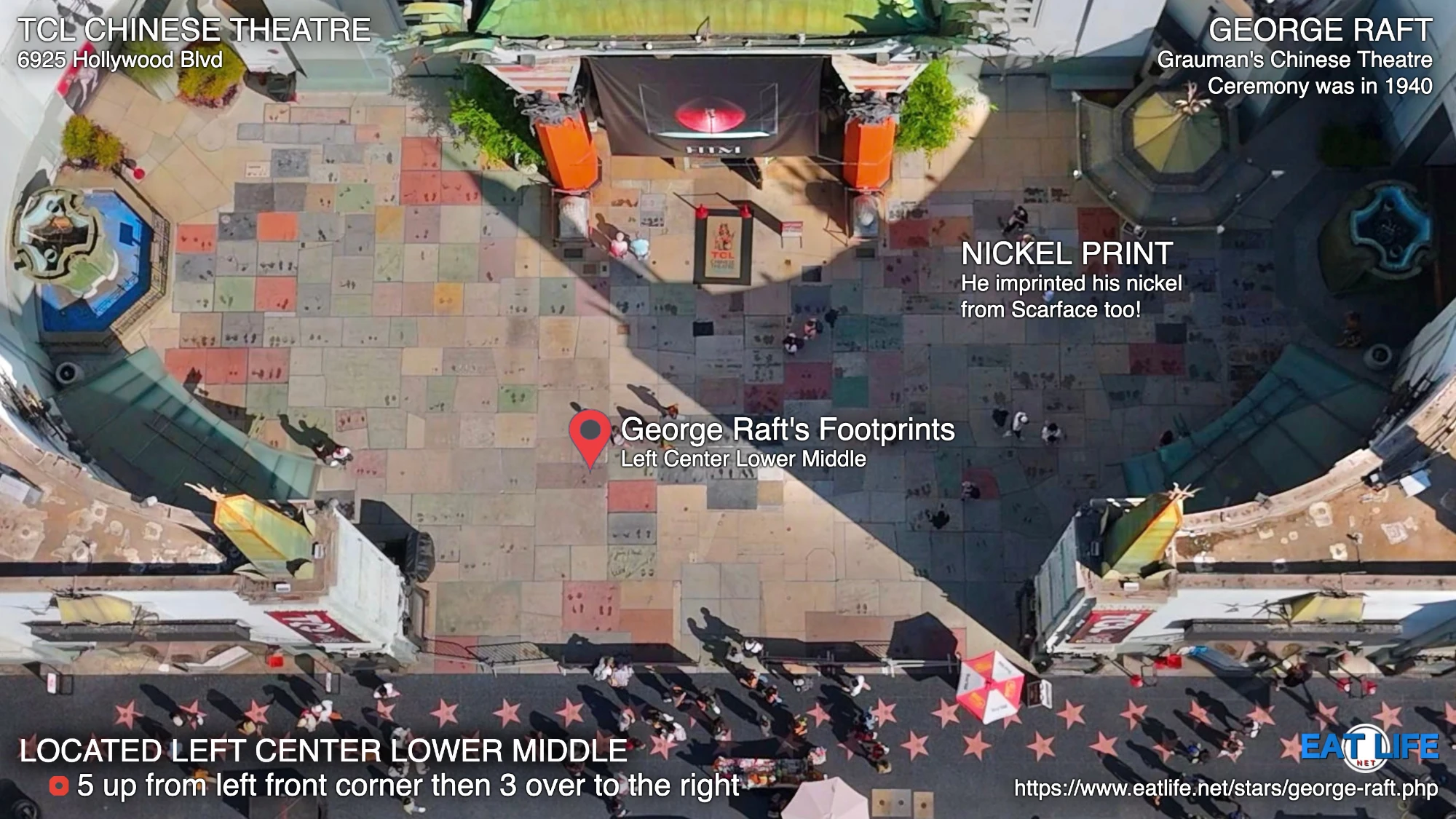 TCL Chinese Theatre Map George Raft's Footprints Located Left Center Lower Middle
