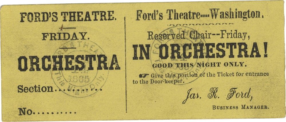 Fords Theatre Ticket Fords Theatre Ticket