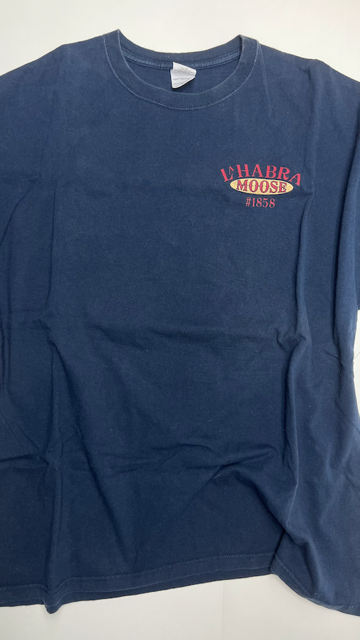 La Habra Moose Lodge #1858 T-shirt Front La Habra Moose Lodge #1858 T-shirt Front