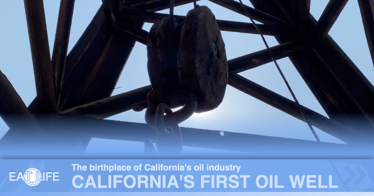 California's First Oil Well