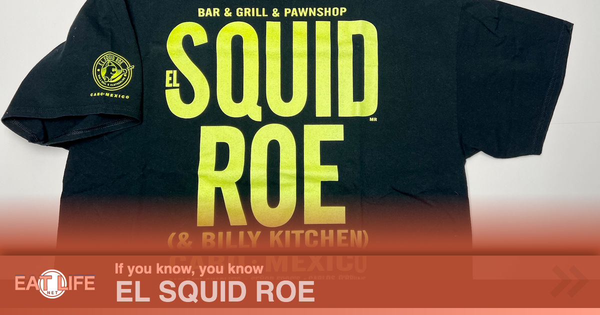 El Squid Roe