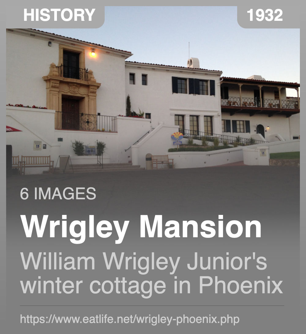 Wrigley Phoenix Mansion