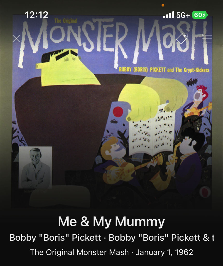 Bobby Boris Pickett Me & My Mummy