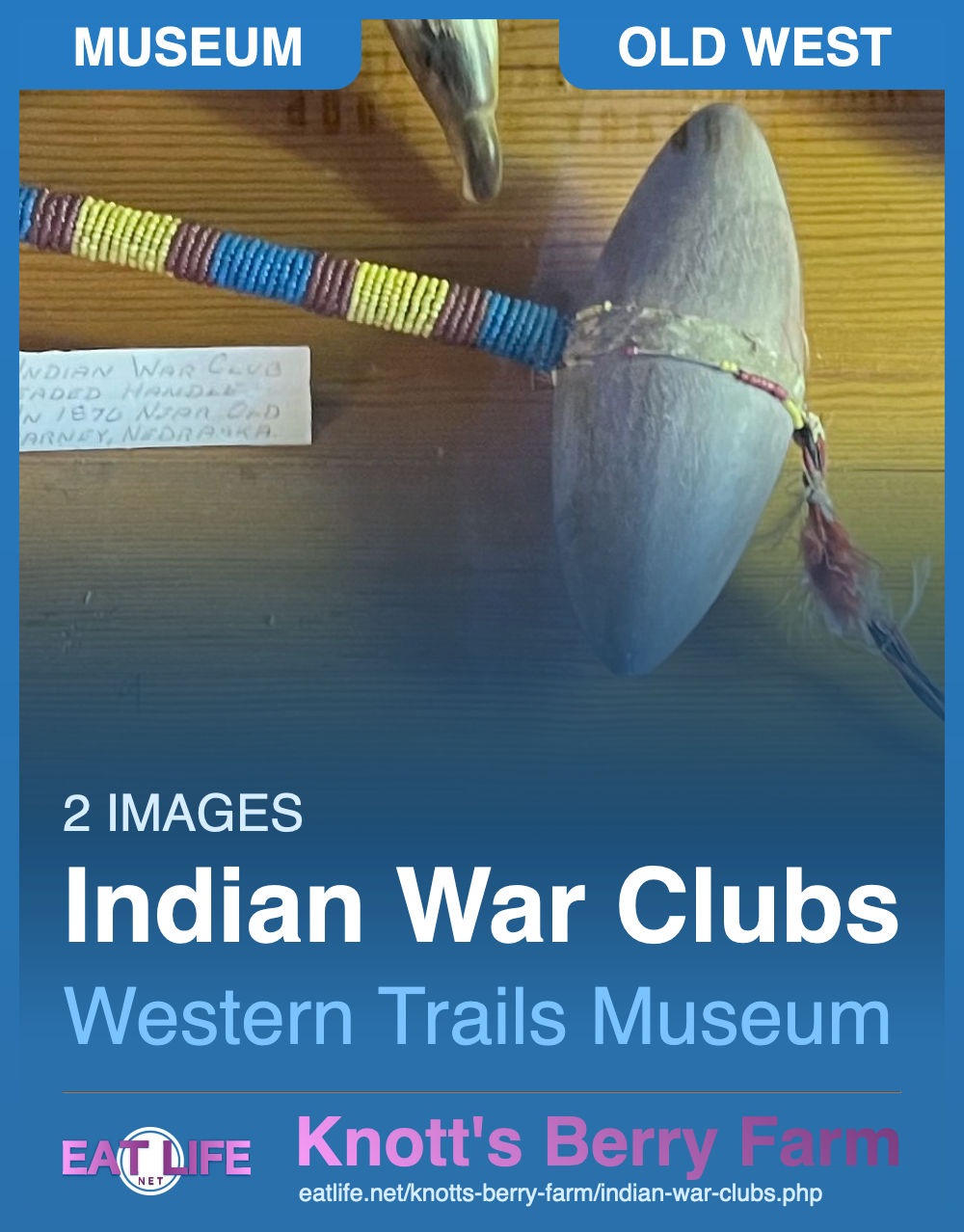 Indian War Clubs