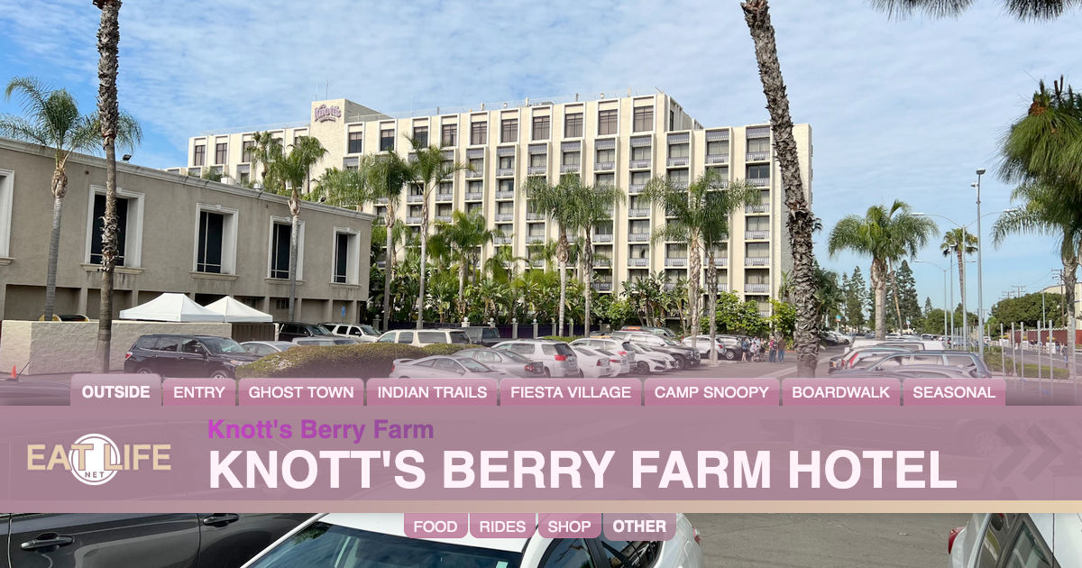 Knott's Berry Farm Hotel