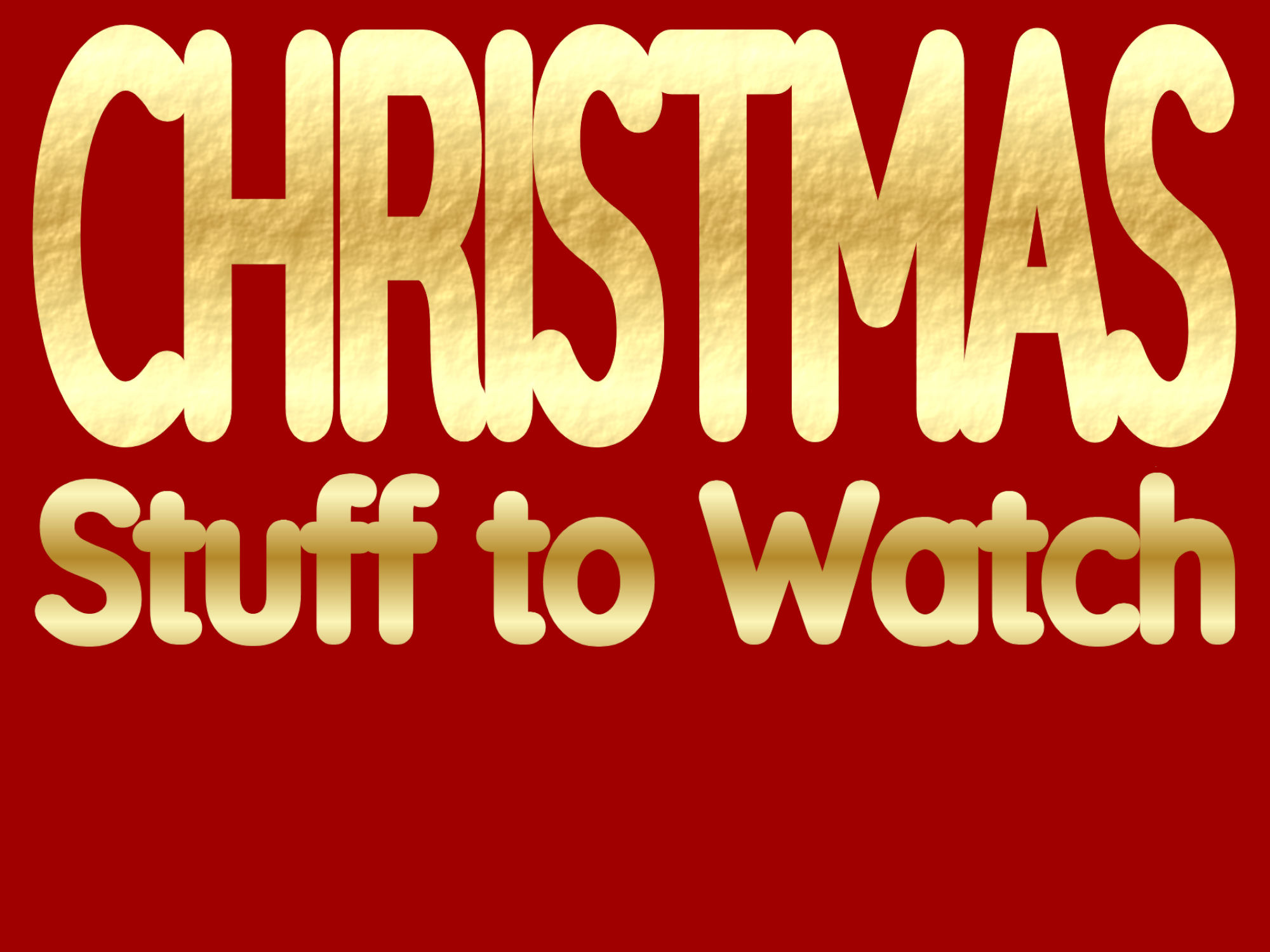 Christmas Movie List