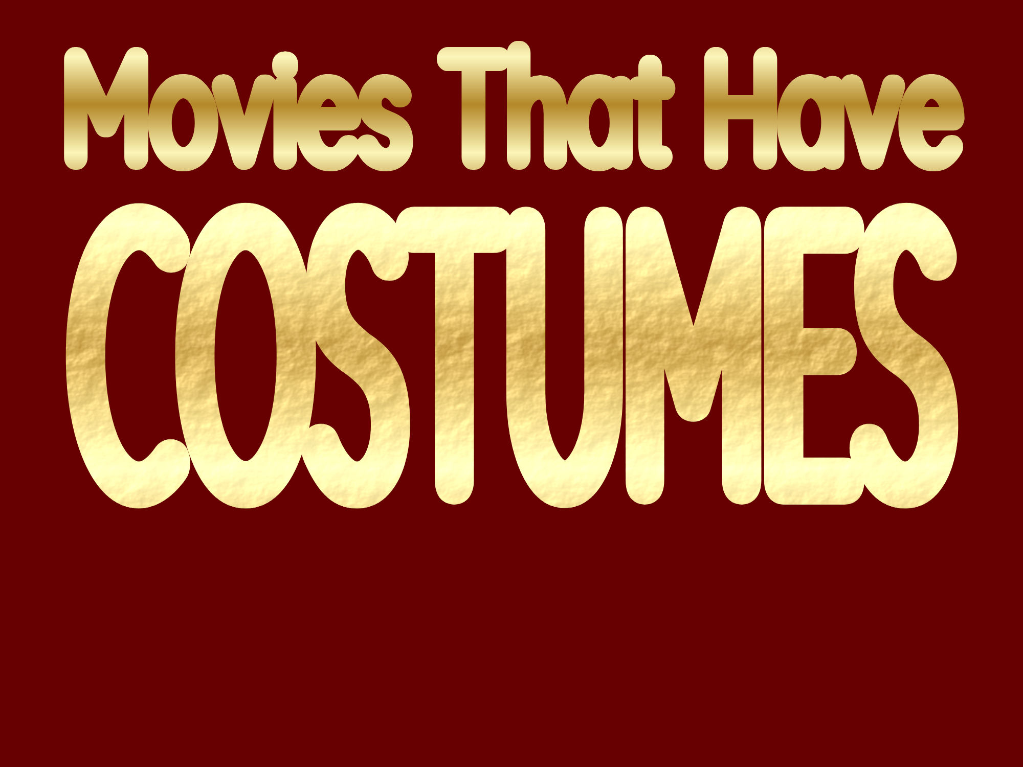 Costume Party Movie List Costume Party Movie List