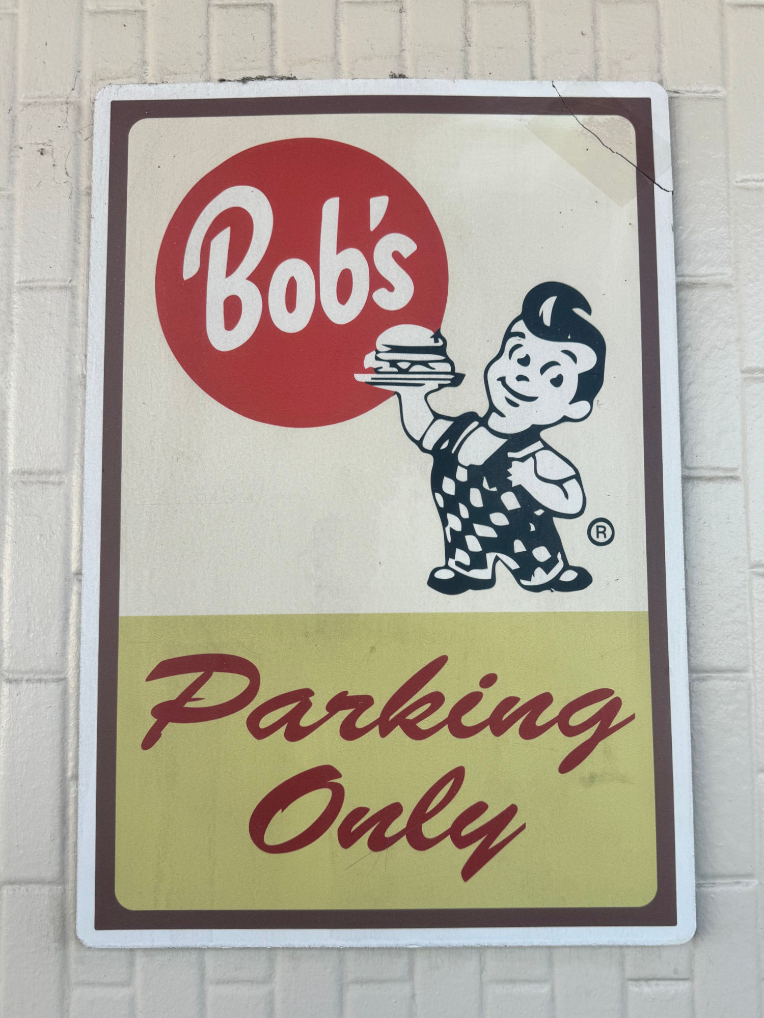 Parking Only Bob's Big Boy Parking Only