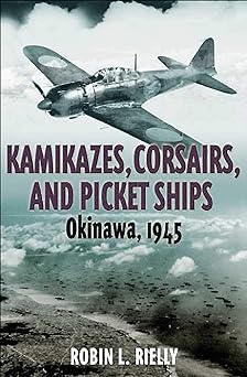 Kamikazes, Corsairs, and Picket Ships on Amazon
